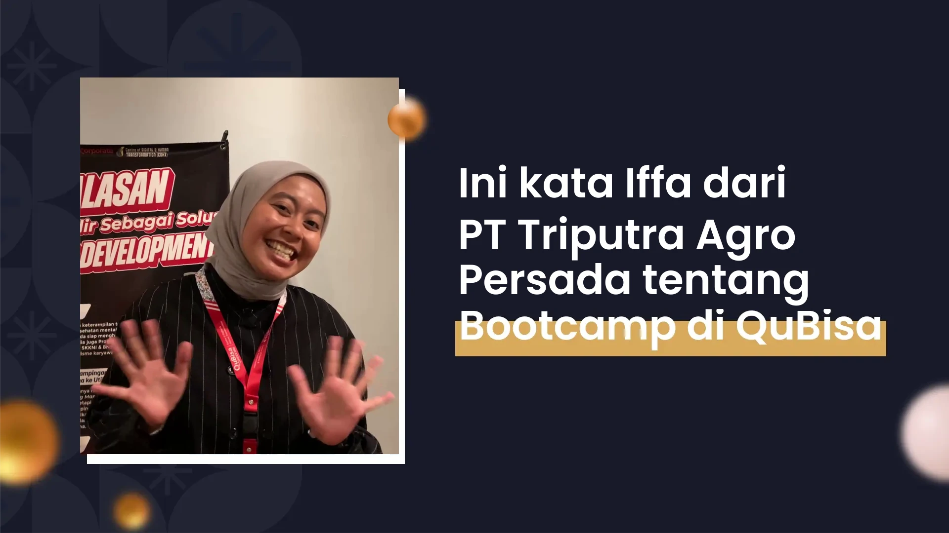 Ini kata Iffa tentang Bootcamp QuBisa