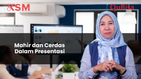 Mahir dan Cerdas Dalam Presentasi