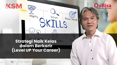 Strategi Naik Kelas dalam Berkarir (Level UP Your Career)