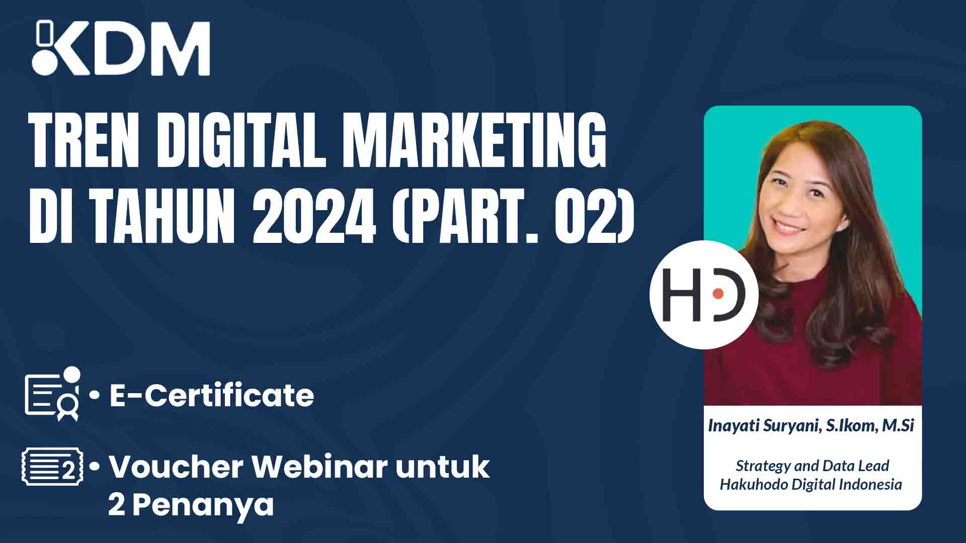 TREN DIGITAL MARKETING DI TAHUN 2024 (Part. 02)