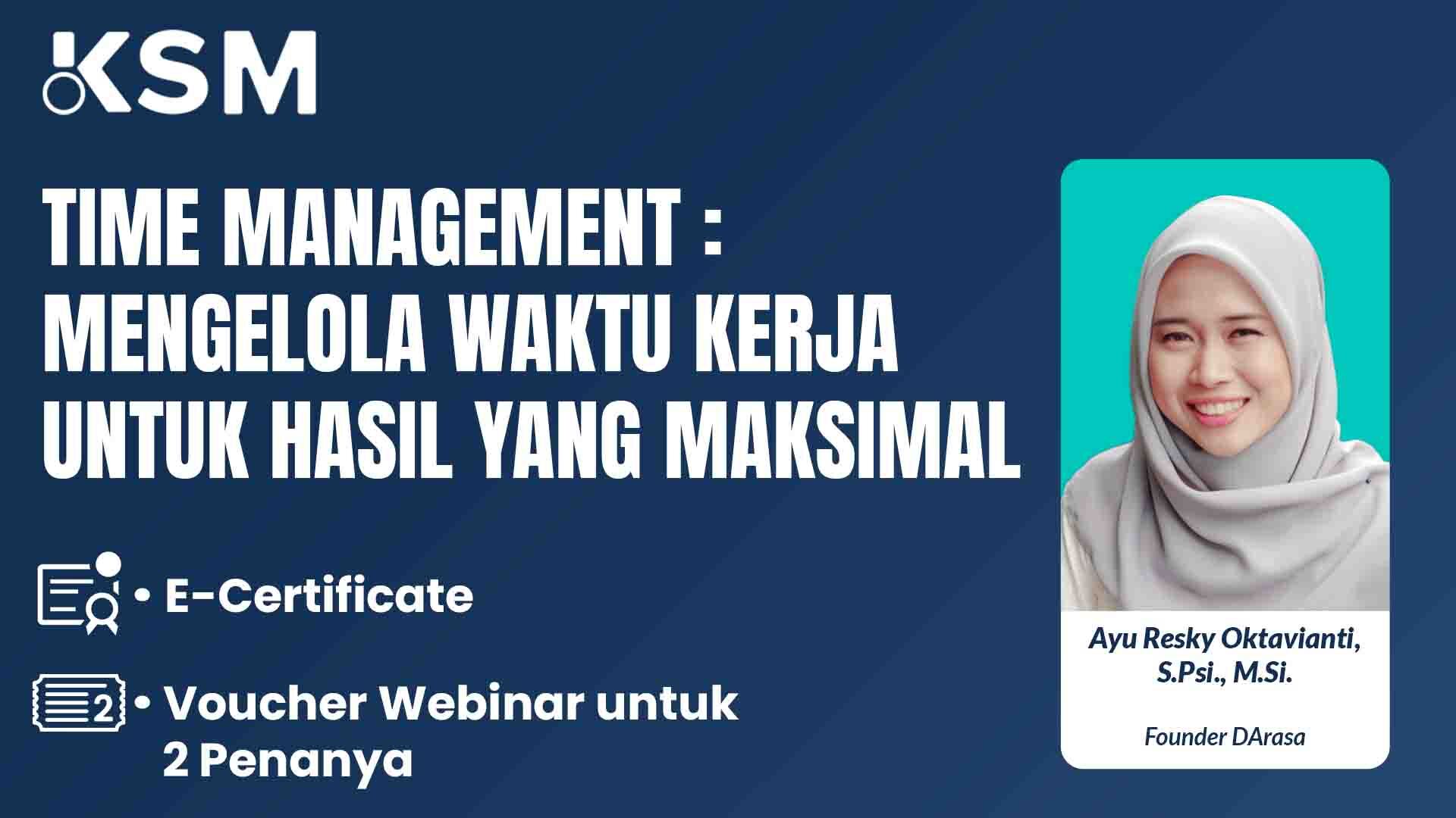 Time Management: Mengelola Waktu Kerja untuk Hasil yang Maksimal