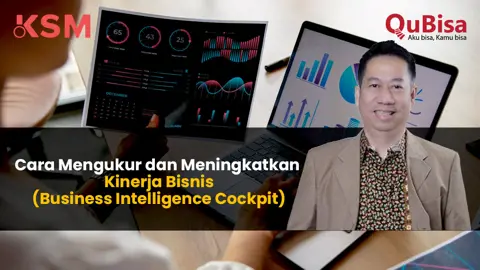 Cara Mengukur dan Meningkatkan Kinerja Bisnis (Business Intelligence Cockpit)