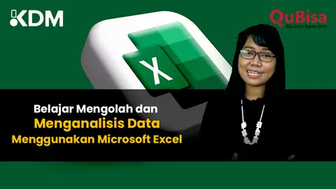 Belajar Mengolah dan Menganalisis Data Menggunakan Microsoft Excel