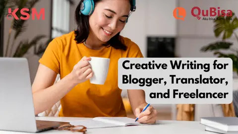 Belajar Menulis Kreatif untuk Blogger, Translator, dan Copywriter dalam bahasa Inggris