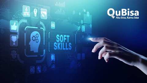 Apa itu Soft Skill? Pengertian, Contoh & Cara Mengembangkannya