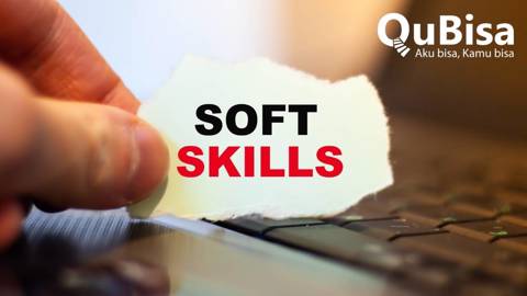 5 Soft Skill dan Alasan Mahasiswa Wajib Punya