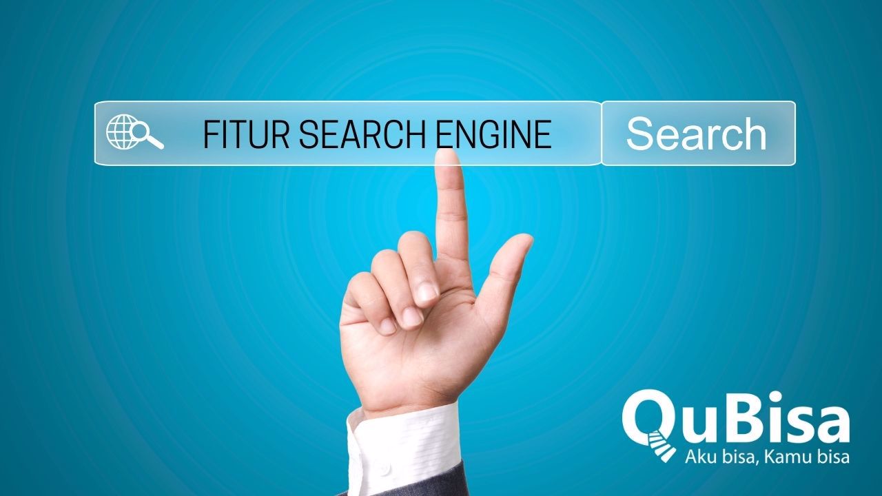 Mengenal Fitur pada Search Engine