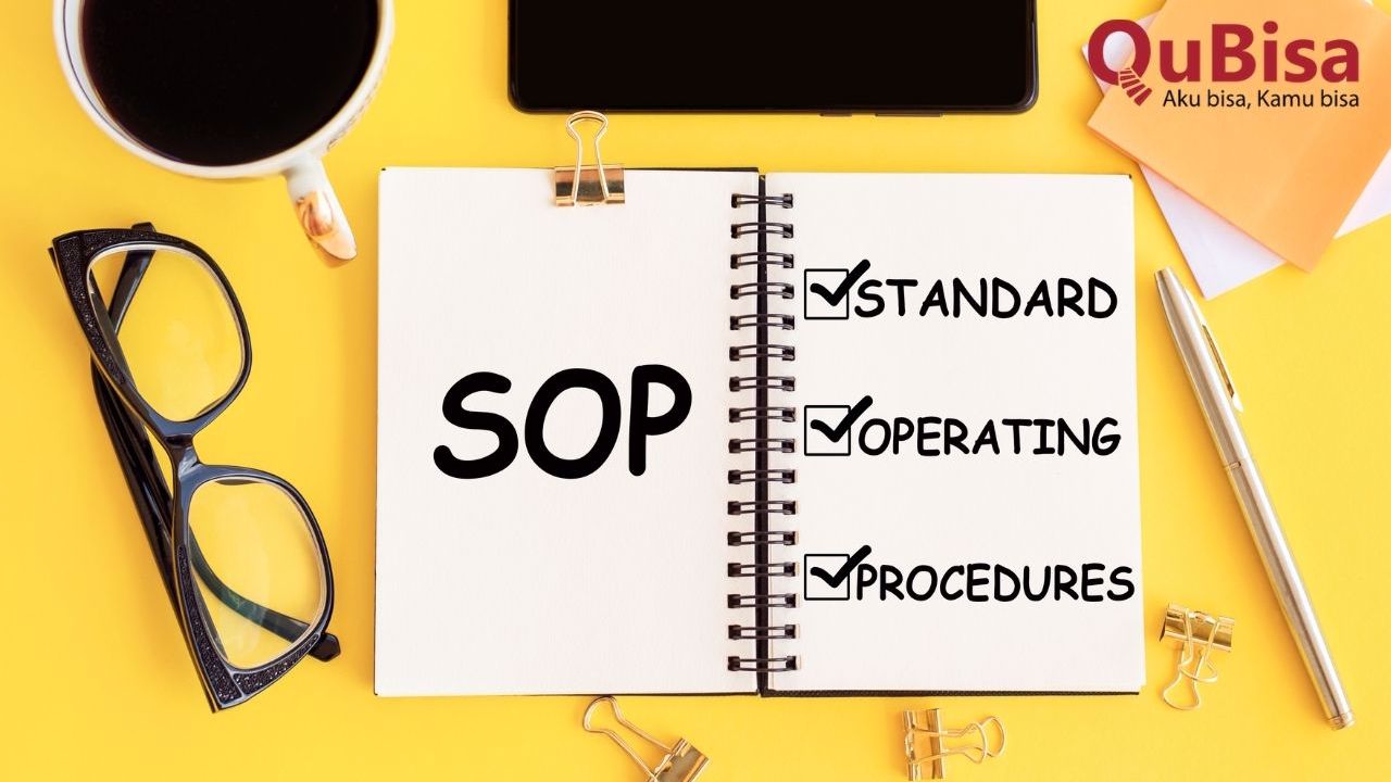 Apa itu Standard Operating Procedure (SOP)? Simak Pengertiannya!