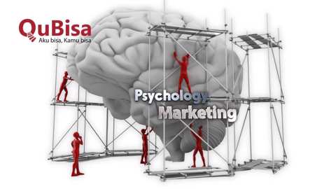 Teknik Psikologi Marketing dalam Mengembangkan Bisnis