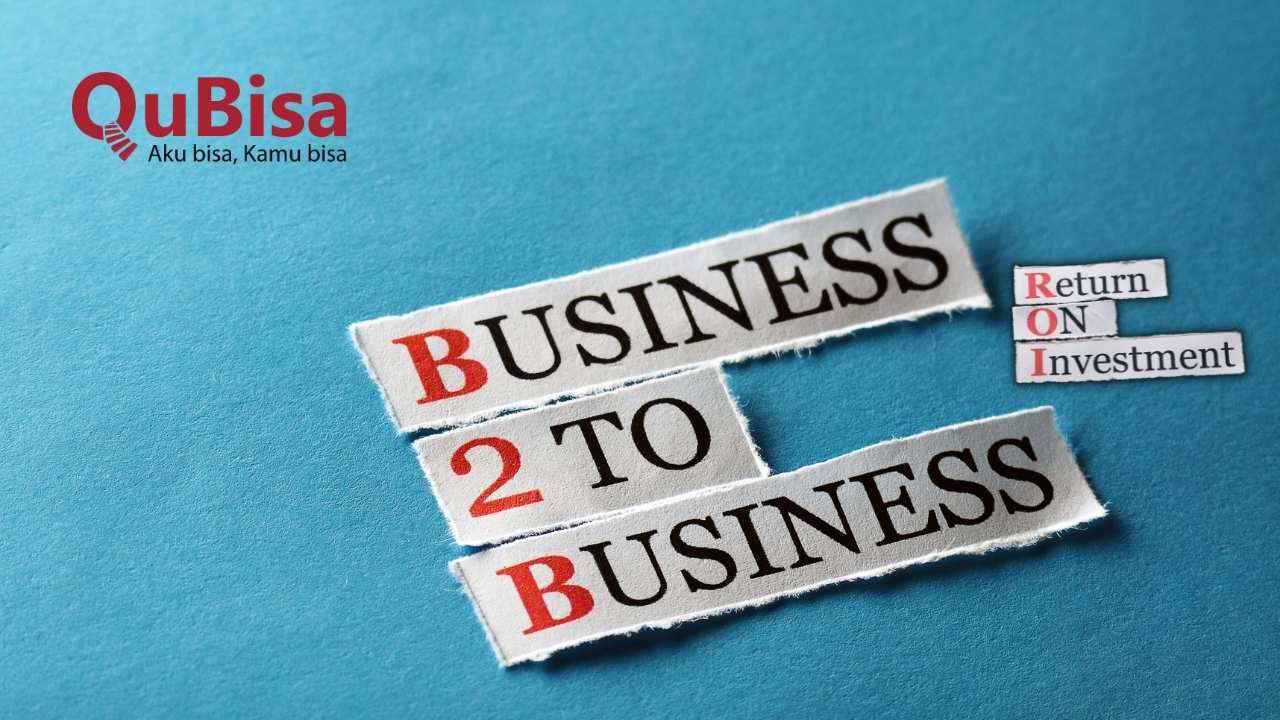Memanfaatkan B2B Lead Scoring untuk Meningkatkan ROI