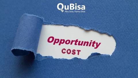 Opportunity Cost dalam Pengambilan Keputusan