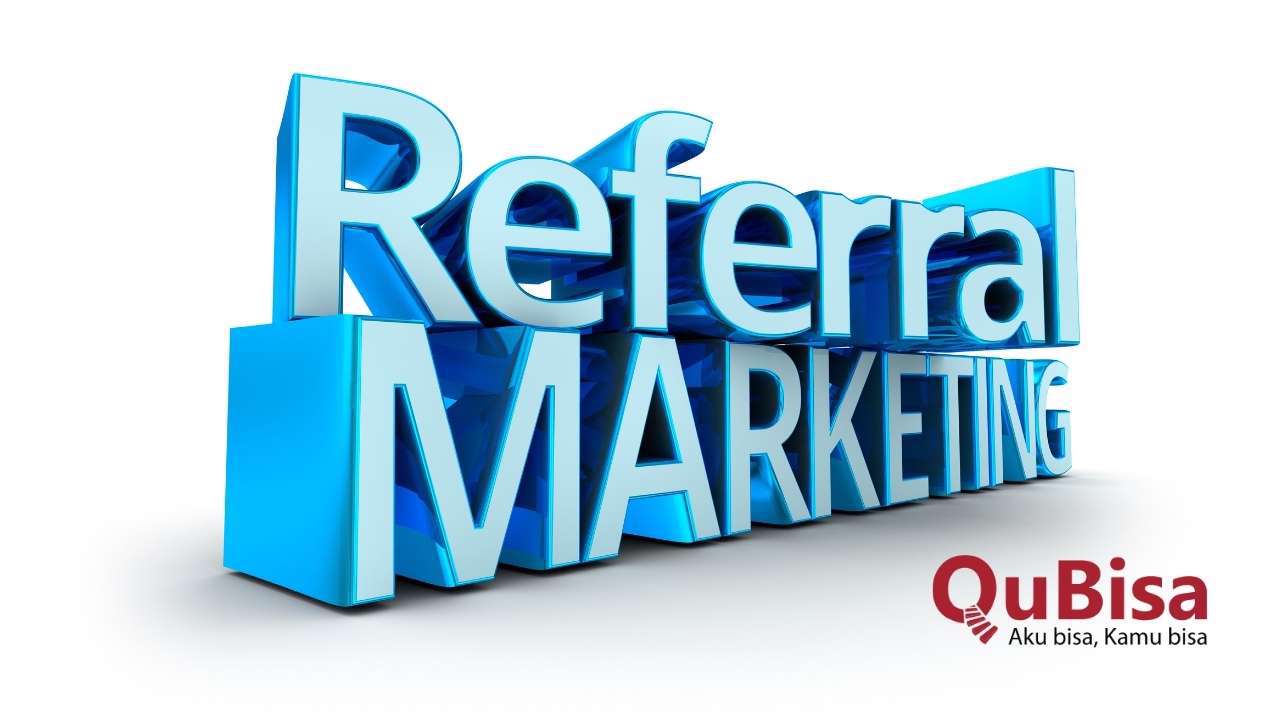 Referral Marketing Itu Apa dan Bagaimana Cara Menerapkannya
