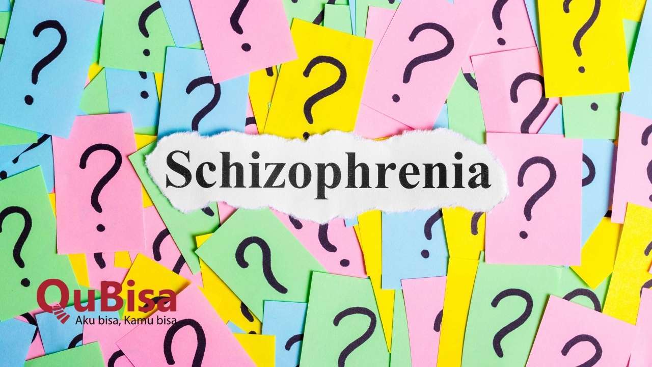 Pengertian, Jenis, dan Penyebab Skizofrenia