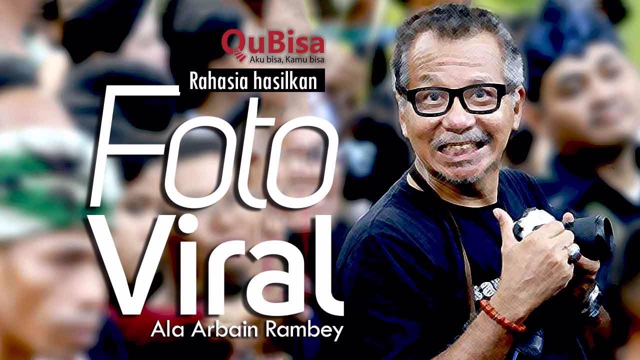 Rahasia Foto Viral di Tangan Arbain Rambey