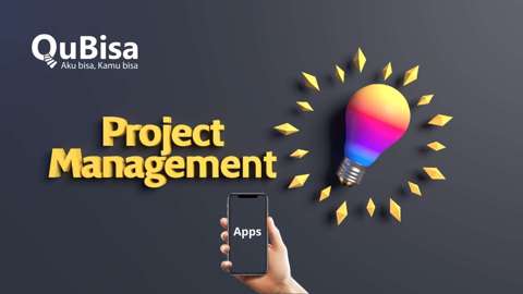 7 Rekomendasi Aplikasi Project Management untuk Tingkatkan Produktivitas Tim Anda!