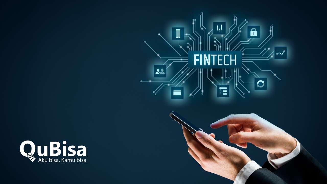 Apa Itu Fintech, Manfaat, dan Jenisnya