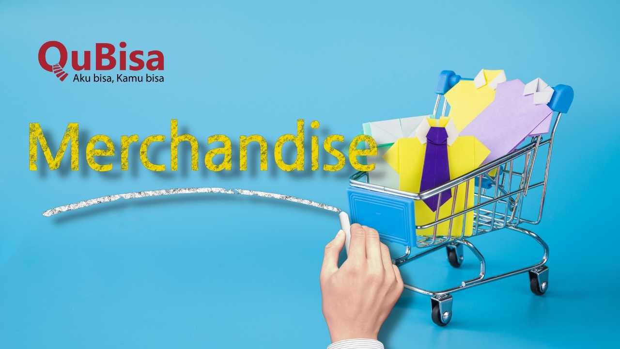Apa Itu Merchandise dan Apa Fungsinya bagi Bisnis?
