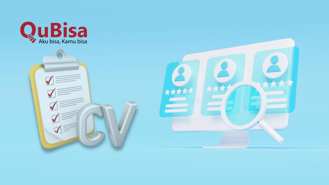 Isi CV Lamaran Kerja dan Contohnya