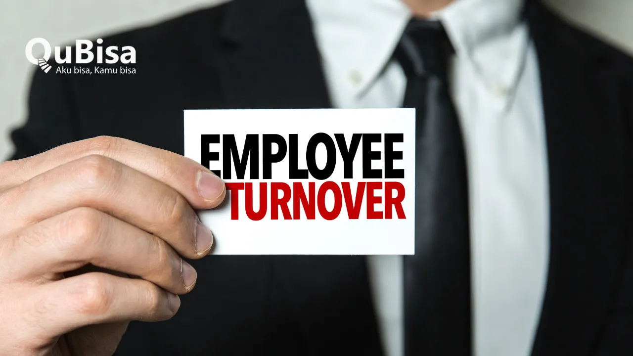 Turnover Karyawan Adalah: Penyebab, dan Cara Mengatasinya