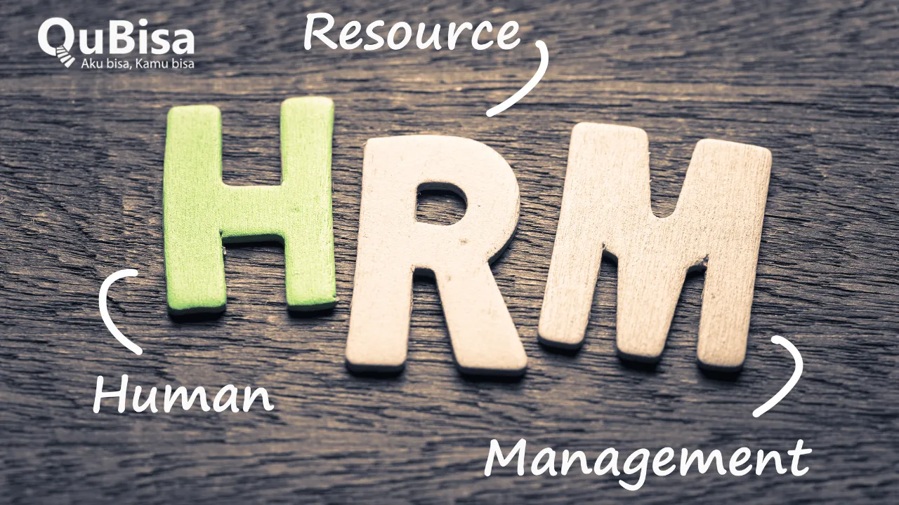 Apa itu Human Resource Management (HRM)? Pengertian & Bedanya dengan HRD