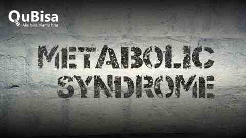 Apa Itu Sindrom Metabolik?