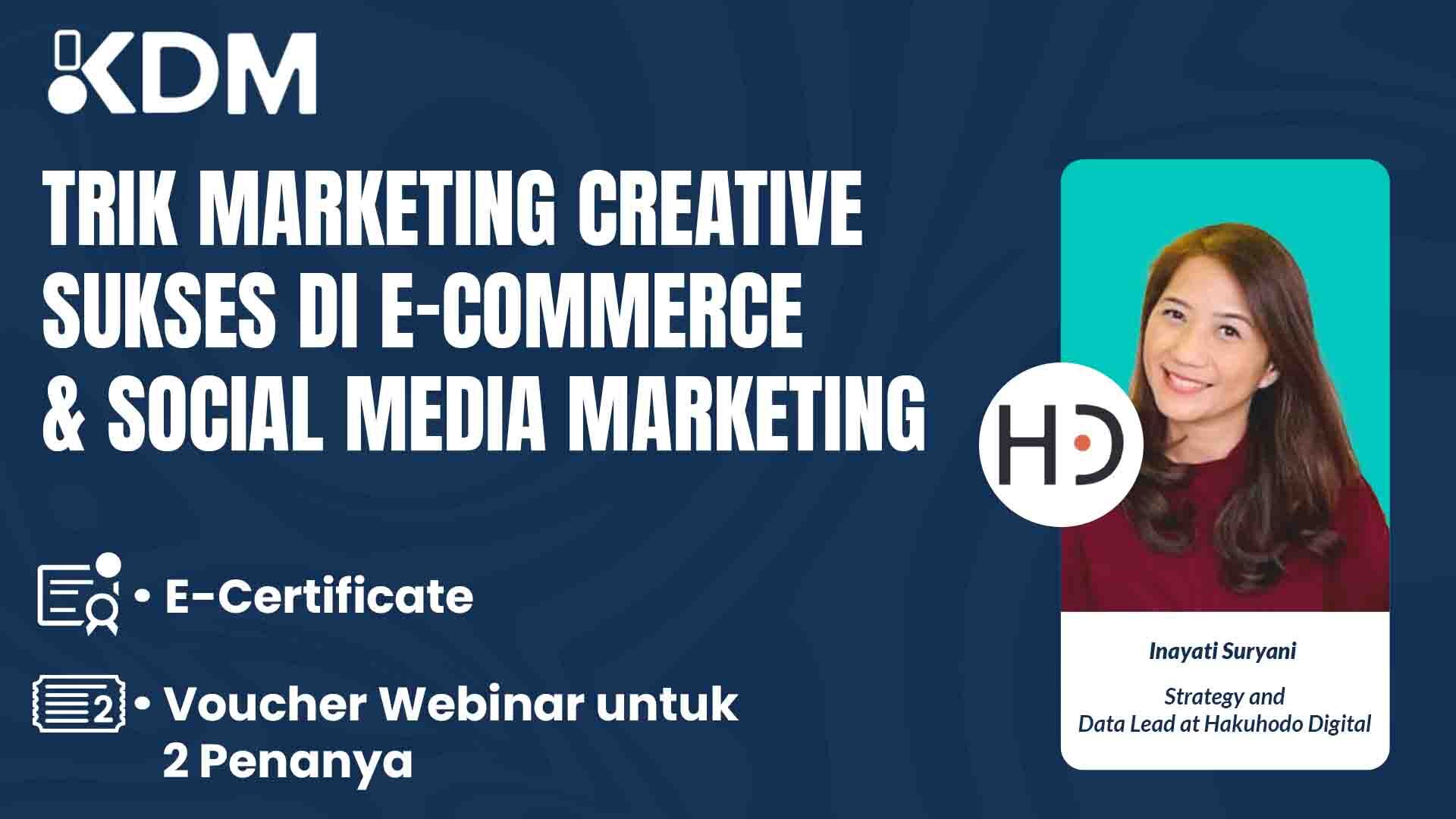 Trik Marketing Creative Sukses di E-Commerce & Social Media Marketing (Tiktok)